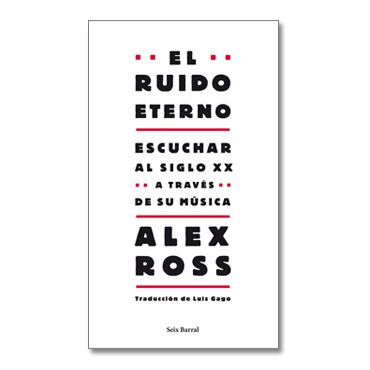 El ruido eterno El ruido eterno